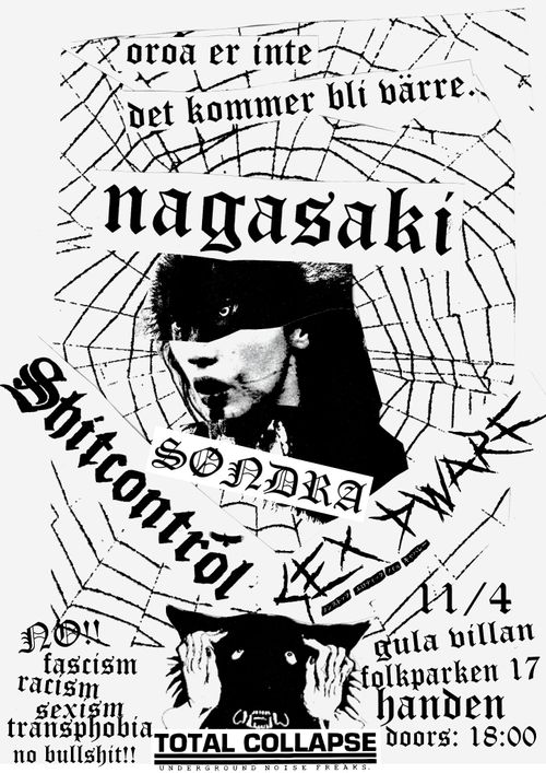 NAGASAKI + SØNDRA + SHITCONTROL + SEX DWARF
