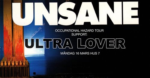 Unsane + Ultra Lover | Hus 7