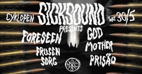 Foreseen (FI), God Mother, Prisão, Frusen Sorg